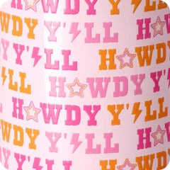 Howdy Y'all Tumbler 32oz